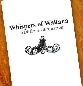 Whispers of Waitaha - New Price!